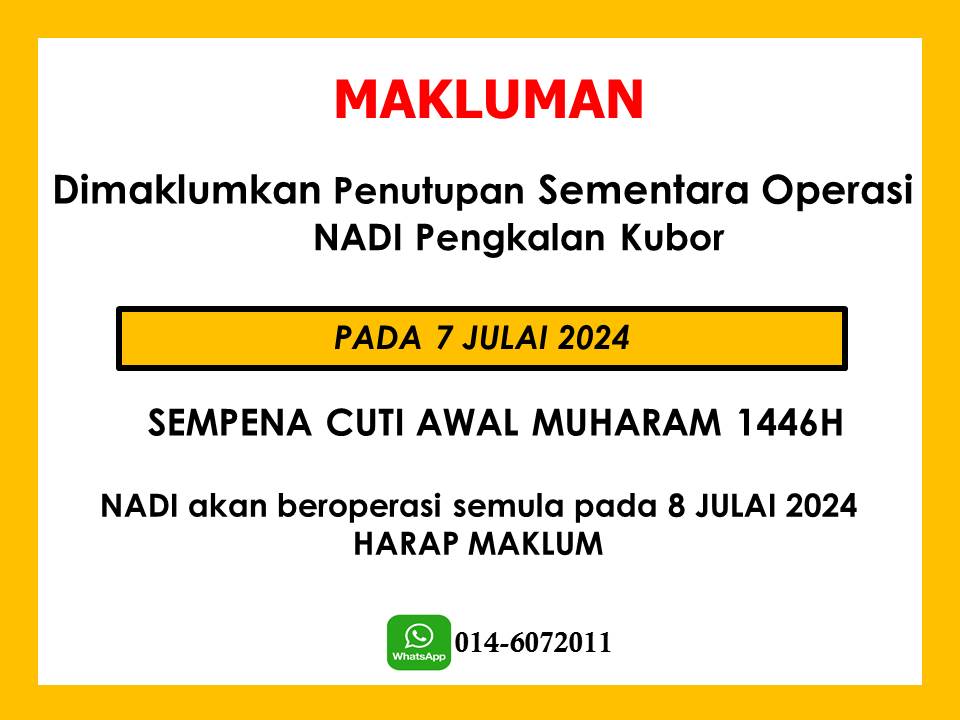 NOTIS PENUTUPAN NADI SEMPENA MAAL HIJRAH